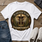 The Cross Before the Crown T-Shirt — Christian Faith Graphic Tee