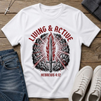 Living & Active Hebrews 4:12 Christian T-Shirt