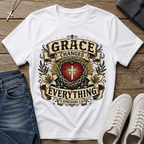 Grace Changes Everything Ephesians 2:8 Christian T-Shirt