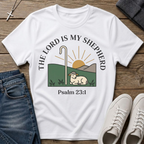The Lord Is My Shepherd Psalm 23:1 T-Shirt