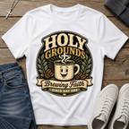 Holy Grounds Brewing Faith T-Shirt
