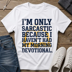 Morning Devotional Christian T-Shirt