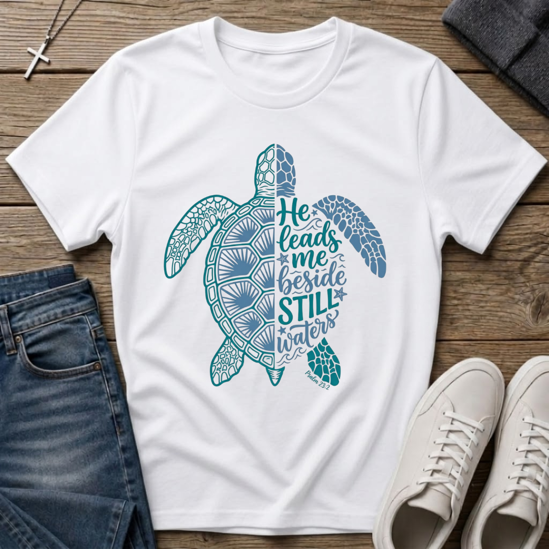 He Leads Me Beside Still Waters T-Shirt