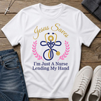 Jesus Saves I'm Just a Nurse Christian T-Shirt
